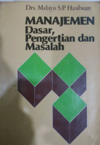Image of Manajemen: dasar, pengertian, dan masalah